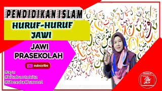 PENDIDIKAN ISLAM PRASEKOLAH | HURUF-HURUF JAWI