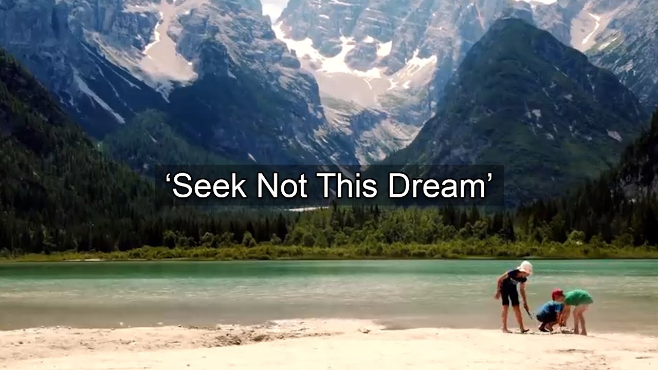 Seek Not This Dream