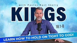 Learn how to hold on tight to God! | 2 Kings 18:1-8 | Pastor Skelly