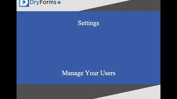Dry Forms Plus - Users Settings Training Video