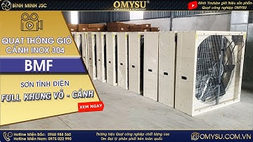 OMYSU Lắp ráp Quạt thông gió vuông sơn tĩnh điện BMF giao khách hàng