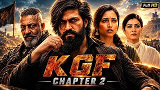 K.G.F Chapter 2 Movie Hindi Dubbed HD | Yash | Sanjay Dutt | Raveena Tandon | Movie Review