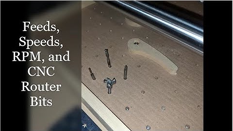 My Feeds, Speeds, RPM, and Bits //OneFinity CNC