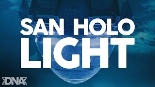 San Holo - Light