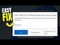 FIX "Smart App Control Blocked an App that may be Unsafe" in Windows 11
