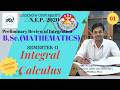 B.A./B.Sc.(Mathematics) Part-I : SEMESTER-II | Integral Calculus| Integration Formulae | Lec.-01