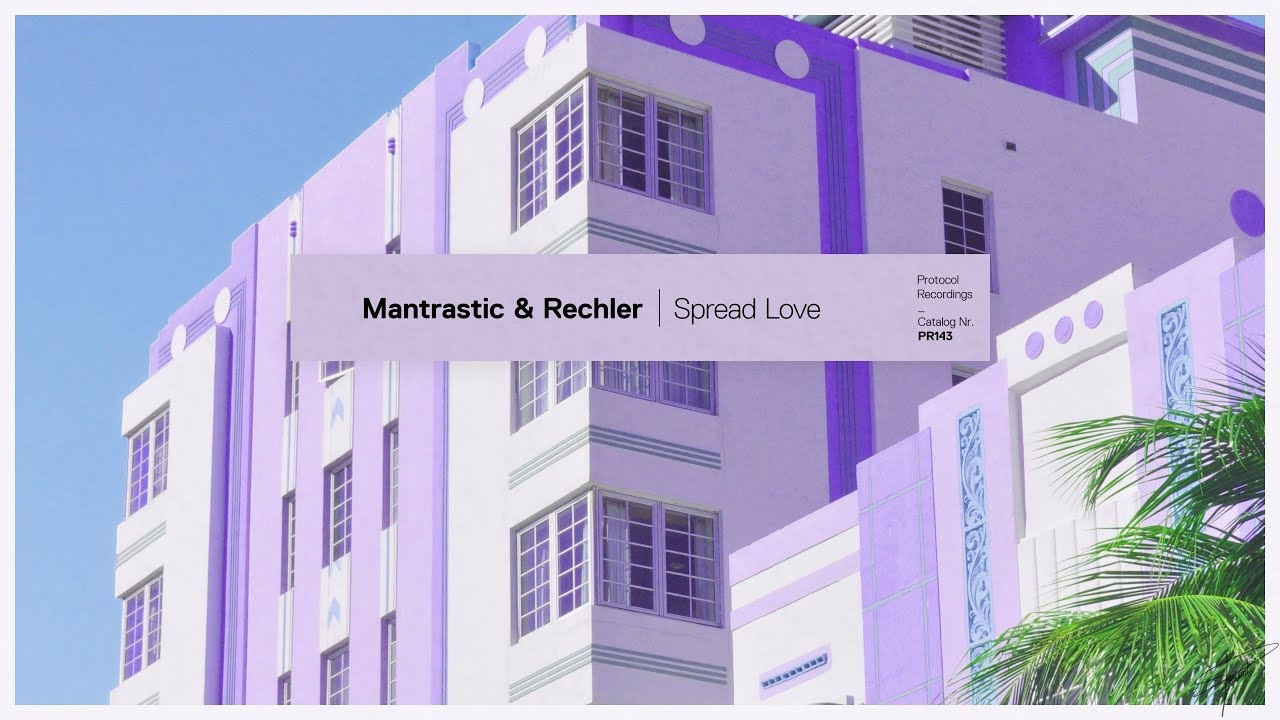 Watch Mantrastic & Rechler - Spread Love on YouTube Watch Mantrastic & Rechler - Spread Love on YouTube
