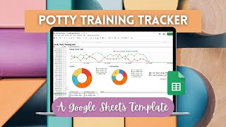 Potty Training Tracker 🚽 | Google Sheets Template | Tutorial screenshot 1