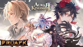 Aura Kingdom 2 - Evolution Gameplay Android / iOS screenshot 5