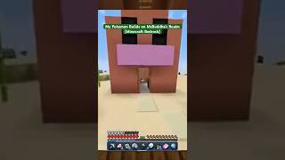 My Pokemon Builds on MsBuddha’s Realm (Minecraft Bedrock)