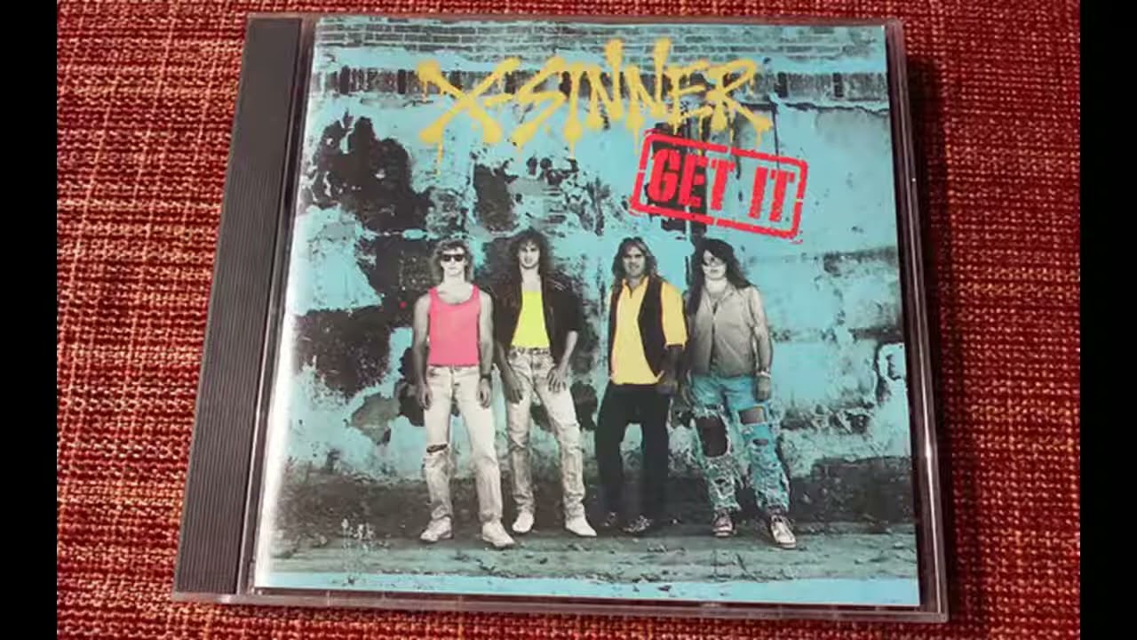 X-Sinner - Get It! (1989) Full Album - YouTube