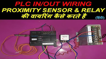 PNP & NPN PROXIMITY SENSOR & RELAY WIRING IN PLC |#plc #output #wiring | Hindi