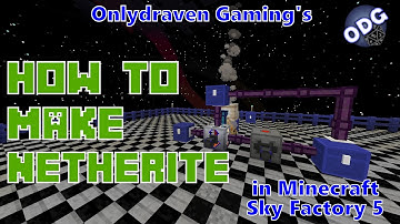 Minecraft - Sky Factory 5 - How to Automate Making Netherite