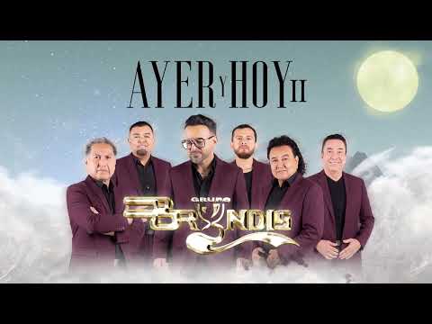 Yesterday and Today II - Grupo Bryndis - VideoLyrics