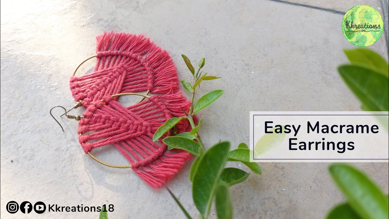 Easy Macrame Earrings | Handmade Jewellery | Handmade Gift Ideas | Utility crafts for all ages