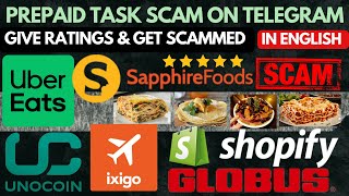 UberEats, Sapphire Foods Dish Rating Scam on Telegram, Prepaid Task Scam, Unocoin, Ixigo, MakeMyTrip