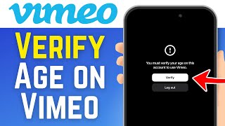 How to Verify Age on Vimeo (Step by Step)