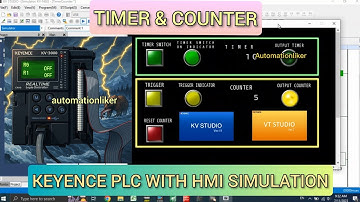 KV Studio : Timer and Counter Keyence PLC With HMI VT Studio Simulation