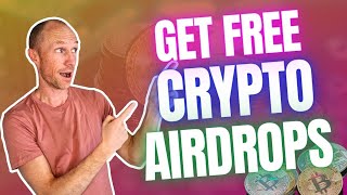 How to Get Free Crypto Airdrops – And Should You (Guide + Important Warnings)
