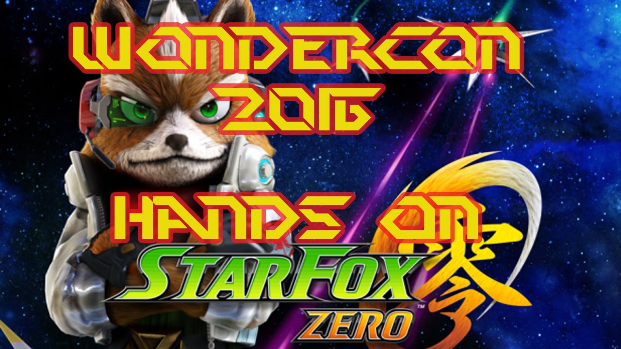 StarFox Zero Wonder-Con 2016 Demo Hands On