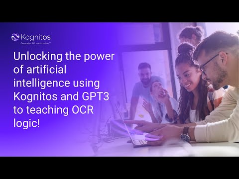 Unlocking the power of artificial intelligence using Kognitos and GPT3 to teaching OCR logic!