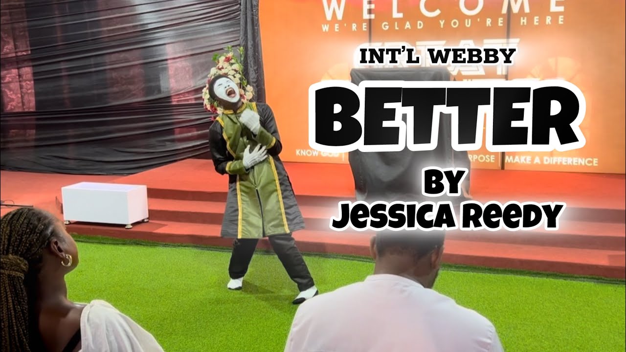 INT’L WEBBY DANCE - Jessica Reedy BETTER - YouTube