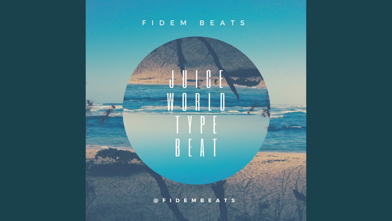 Juice World Type Beat