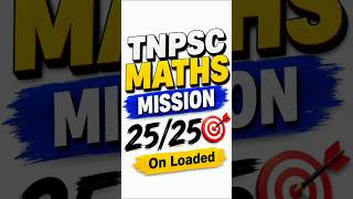 💯 TNPSC Maths Full Score Formula | 25/25 உறுதி செய்யும் Preparation Plan