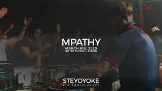 MPathy at Ritter Butzke, Berlin 06.03.2020 - Steyoyoke 8th Anniversary