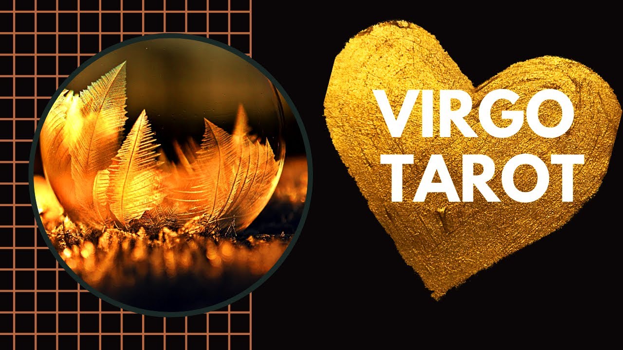 VIRGO TAROT AMOR 💖 ♍ INFORMACIÓN EXCLUSIVA PARA TI : SABE ESTO DE TI 😧🤫 ...