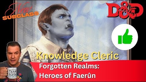 D&D: Knowledge Cleric - Forgotten Realms: Heroes of Faerun