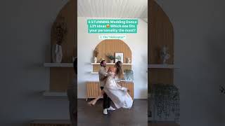 6 Wedding Dance Lift Ideas