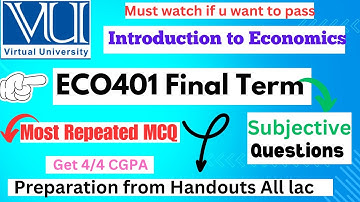 ECO401 Final term preparation || eco401 final term most REPEATED and IMPORTANT ✅ MCQ || Helper0711