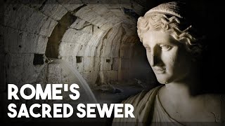 Cloacina: Goddess of Rome&#39;s Oldest Sewer