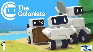 The Colonists #1 - CUTE ROBOTS Settle On A New Planet [4k]
