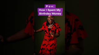 HOW I SPENT MY BIRTHDAY MONEY AS A FINANCE COACH
