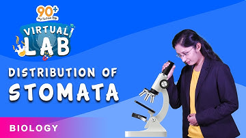 Biology Virtual Lab | English Language | Distribution of Stomata | 90+ My Tuition App