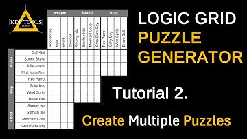 Logic Grid Puzzle Generator - Tutorial 2: Create Multiple Puzzles