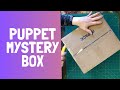 Puppet Mystery Box
