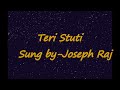 Teri Stuti Main Karu | Lyric Video | Aashish De - Joseph Raj Allam Mp3 Song