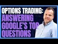 Financial advisor answers googles top questions about options trading  new harbor financial group