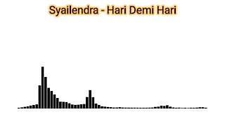 Download Lagu Syailendra (Band Indie Sukabumi) - Hari Demi Hari (Audio Only) MP3 Download Lagu Syailendra (Band Indie Sukabumi) - Hari Demi Hari (Audio Only) MP3