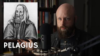 Pelagius: The Church Father that Saved Me from Christianity