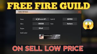 How to buy amd Sell free fire guild | free fire guild sell | 27 lakh Glory guild | guild sell