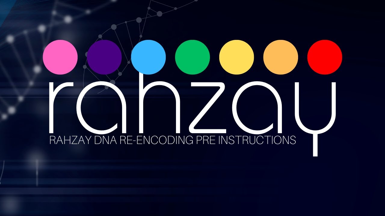 Rahzay Pre DNA Re encoding