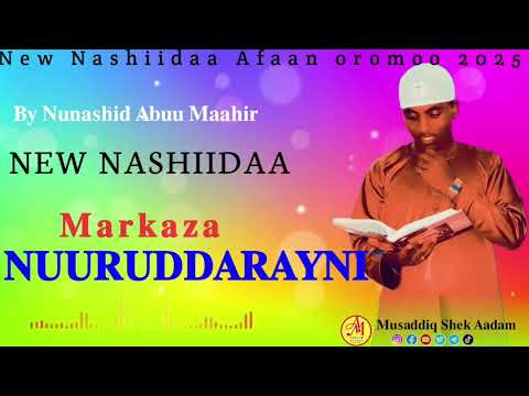 New Nashiidaa Haaraya Markaza Nuuraddaarayini By Munashid Abuu Maahir 2025 Nasheed Subscribe