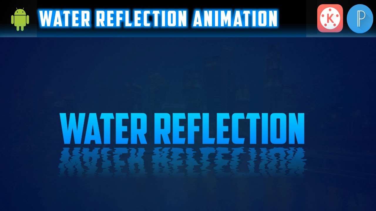 Water Reflection Tutorial | Make Text animatoon like MaxAndro