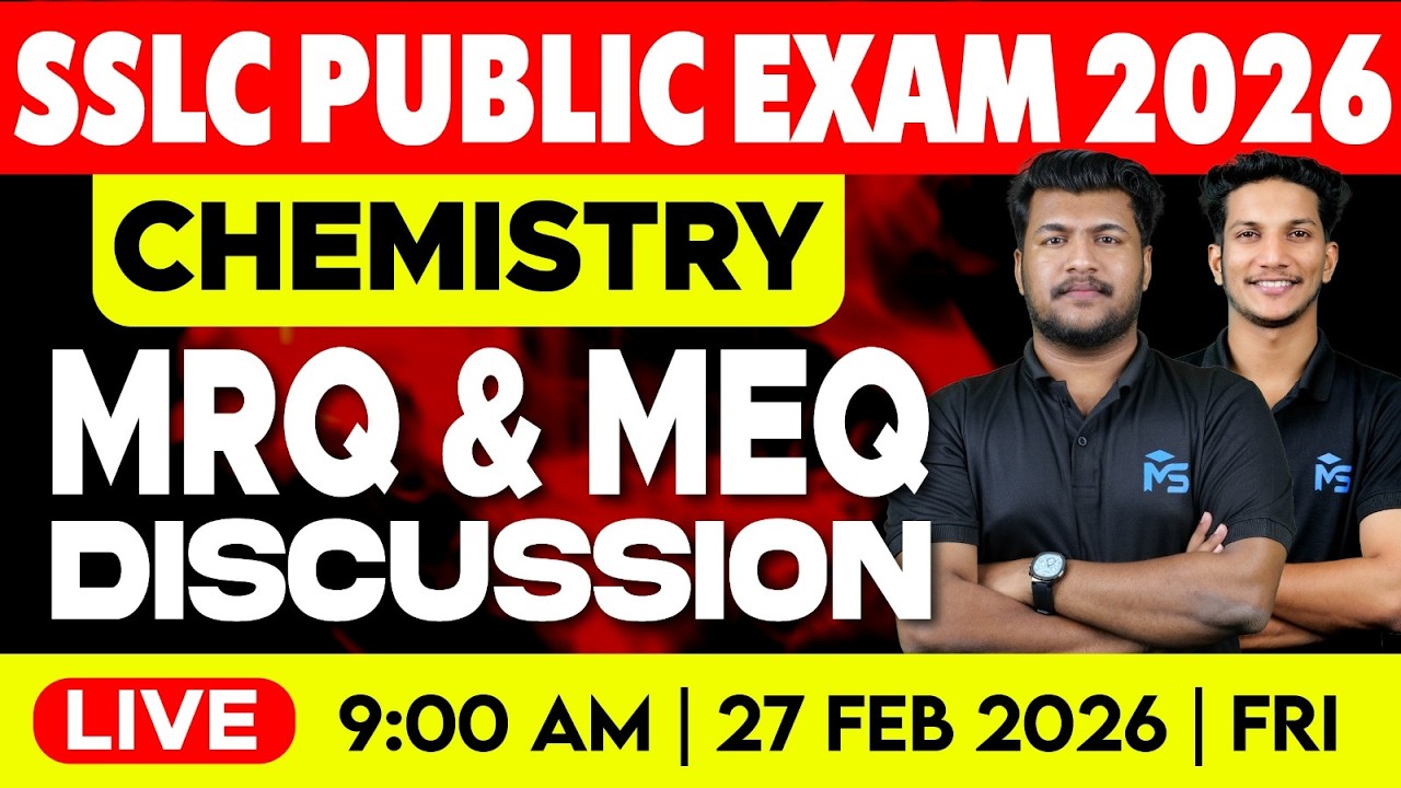 SSLC Public Exam 2026 | Chemistry MRQ & MEQ Discussion | LIVE | MS SOLUTIONS