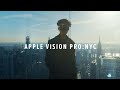 Apple vision pro new york city