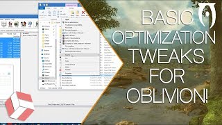 Oblivion - How t๐ Optimize Oblivion for a Smoother Frame Rate Experience! (2018 Tutorial).